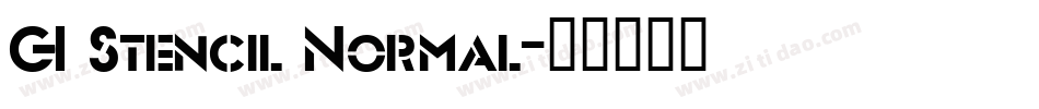 GI Stencil Normal字体转换